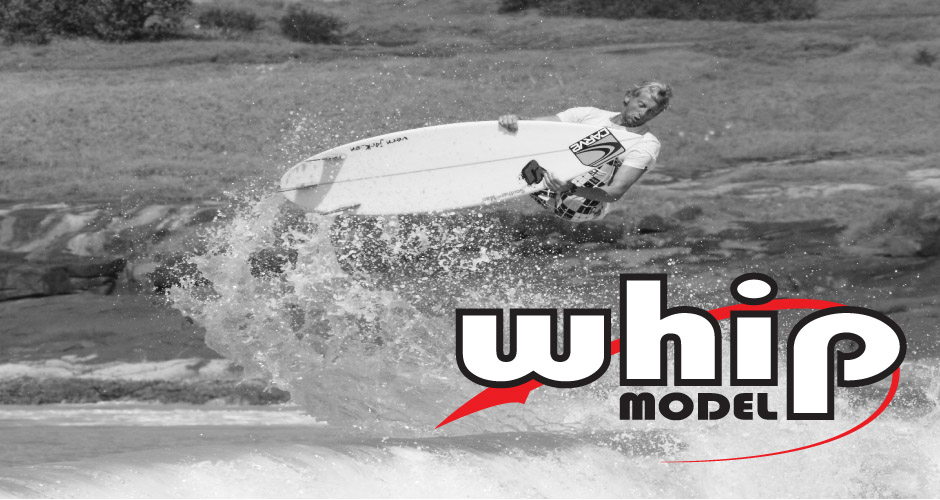 Vern Jackson Surfboards - Whip